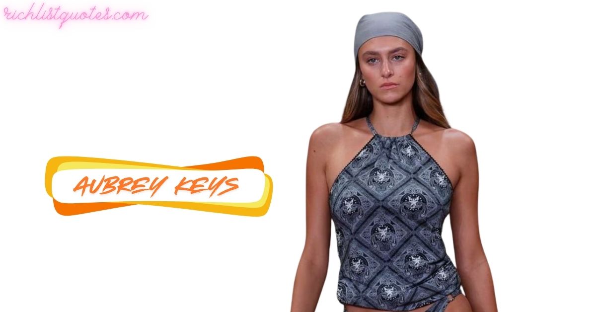 Aubrey Keys Age